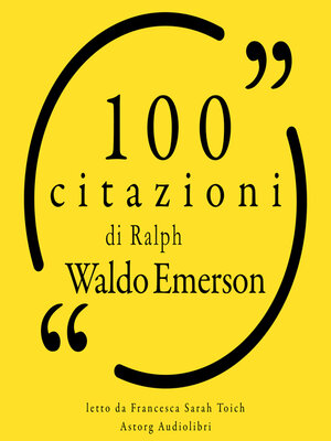 cover image of 100 citazioni Ralph Waldo Emerson